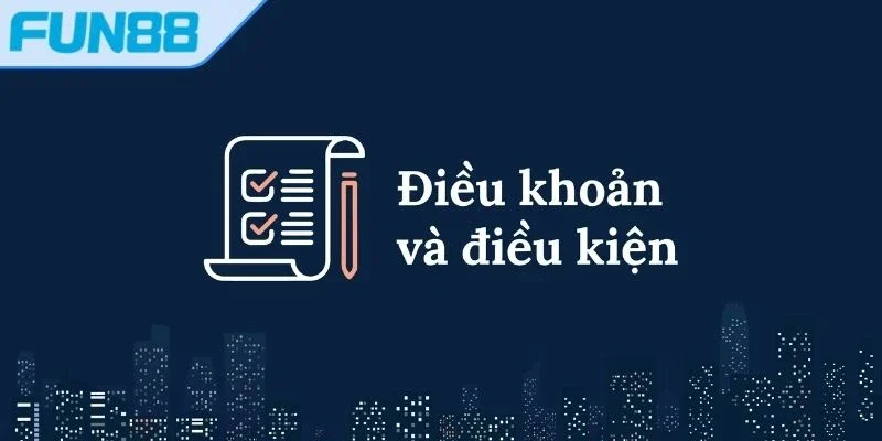 dieu-khoan-dieu-kien-tai-sao-can-tuan-thu